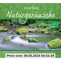 Naturgeräusche Vol. 1 - Stimmungen zum Entspannen und Wohlfühlen