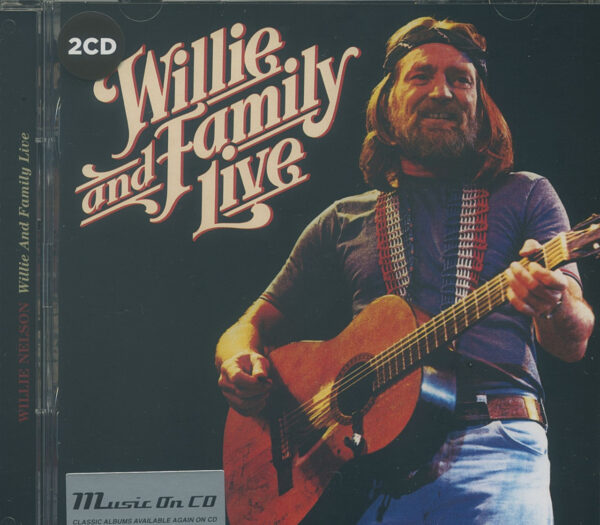 Willie Nelson - Willie And Family Live (2-CD)