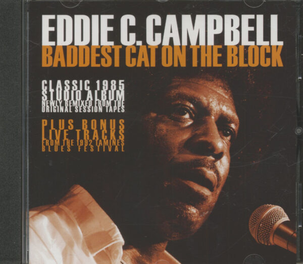 Eddie C. Campbell - Baddest Cat On The Block (CD)