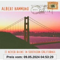 It Never Rains In Southern California - The Very Best Of Albert Hammond