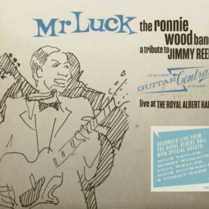 The Ronnie Wood Band - Mr Luck - A Tribute To Jimmy Reed (CD)