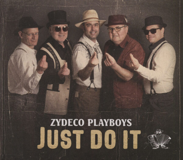 Zydeco Playboys - Just Do It (CD)