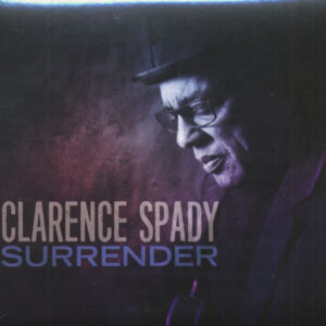 Clarence Spady - Surrender (CD)