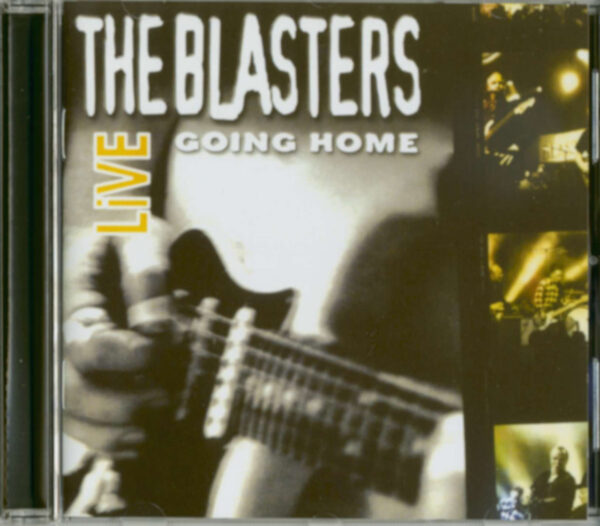 The Blasters - Live: Going Home