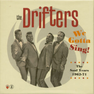 The Drifters - We Gotta Sing! - The Soul Years 1962-71 (3-CD)