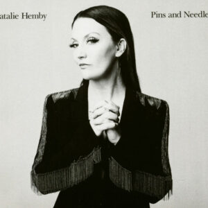 Natalie Hemby - Pins And Needles (CD)