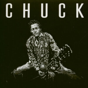 Chuck Berry - Chuck (CD)