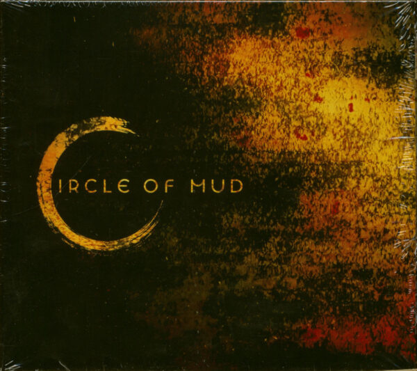 Circle Of Mud - Circle Of Mud (CD)