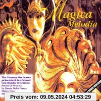 Magica Melodia - The Fantasy Orchestra präsentiert den Sound von Rondo Veneziano