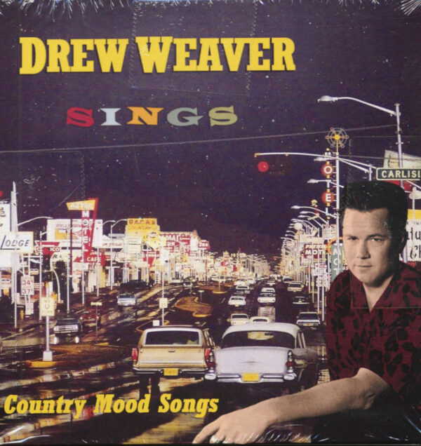 Drew Weaver - Sings Country Mood Songs - Late Night Drinking