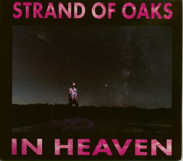 Strand Of Oaks - In Heaven (CD)