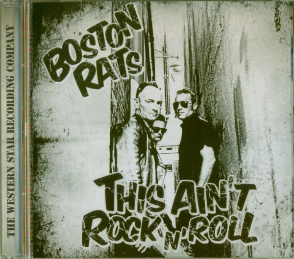 The Boston Rats - This Ain't Rock'n'Roll