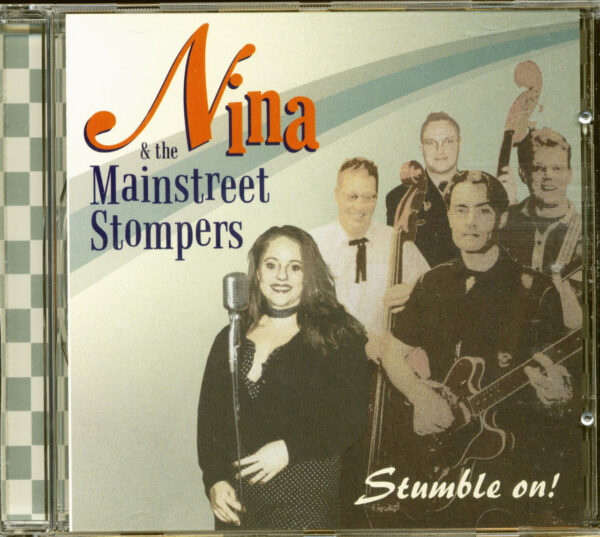 Nina & The Mainstreet Stompers - Stumble On!