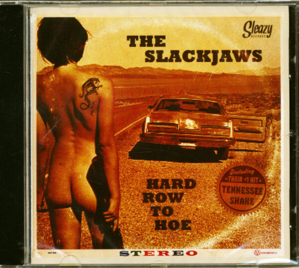 Slackjaws - Hard Row To Hoe (2014)