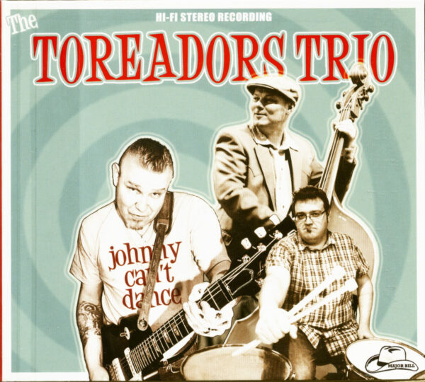 TOREADORS TRIO - Johnny Can't Dance (2012)