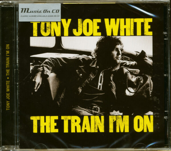 Tony Joe White - The Train I'm On (CD)