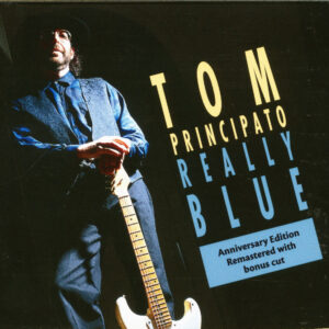 Tom Principato - Really Blue (CD)