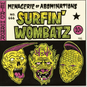 The Surfin' Wombatz - Menagerie Of Abominations (LP