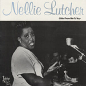 Nellie Lutcher - Ditto From Me To You (LP)