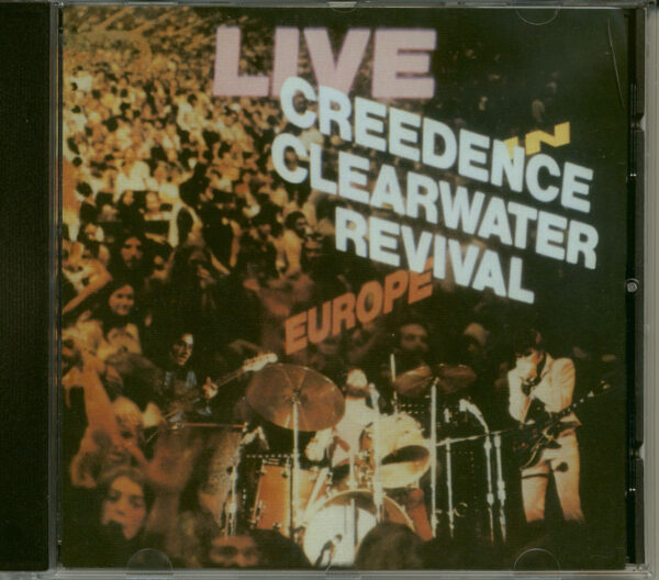 Creedence Clearwater Revival - Live In Europe 1971 (CD)