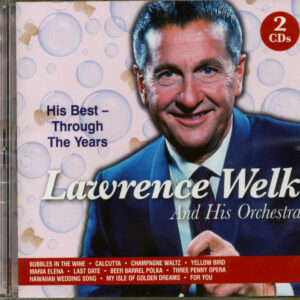 Lawrence Welk - His Best - Trough The Years (2 CD)