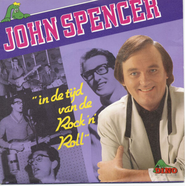 John Spencer - In De Tijd Van De Rock 'n' Roll - Peggy Sue (7inch