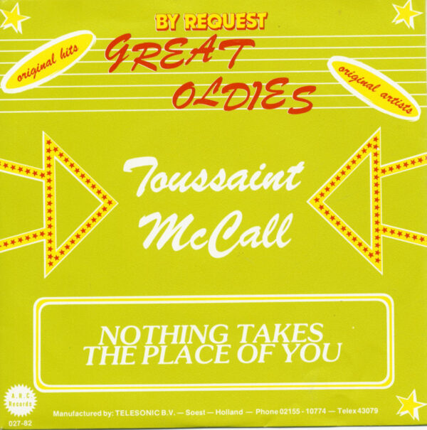 Toussaint Mc Call / John Fred & The Playboyband - Nothing Takes The Place Of You - Judy In Disguise (7inch