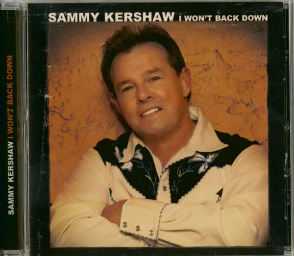 Sammy Kershaw - I Won't Back Down