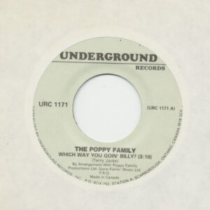 The Poppy Family - Which Way You Goin' Billy? - Thant's Where I Went Wrong (7inch