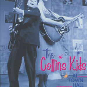 The Collins Kids - The Collins Kids At Town Hall Party Vol.1 (DVD)