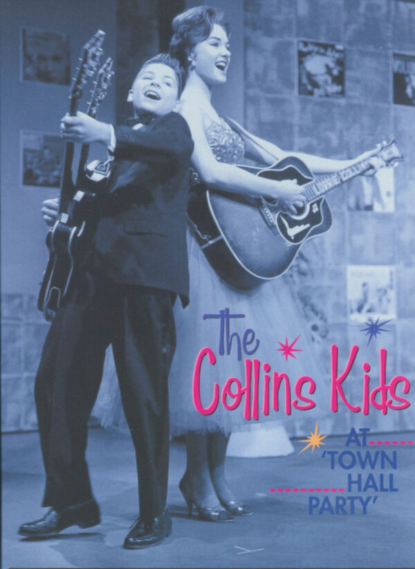 The Collins Kids - The Collins Kids At Town Hall Party Vol.1 (DVD)