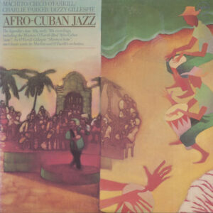 MACHITO & AFRO-CUBANS - Afro-Cuban Jazz (2-LP)