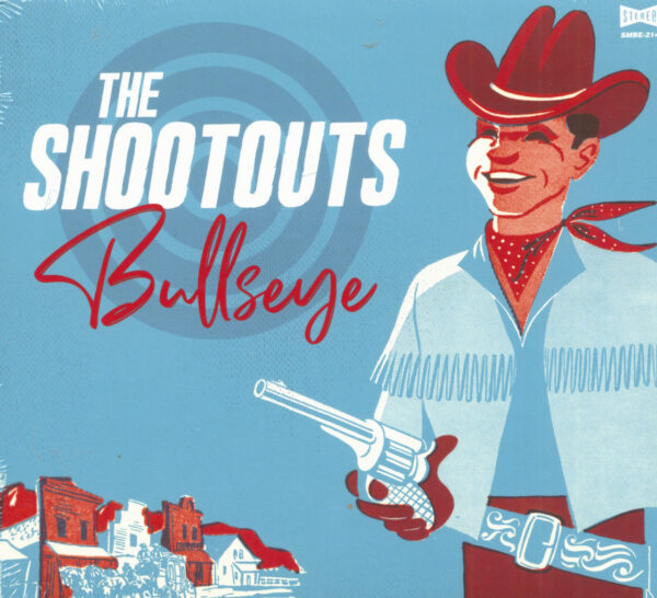 The Shootouts - Bullseye (CD)