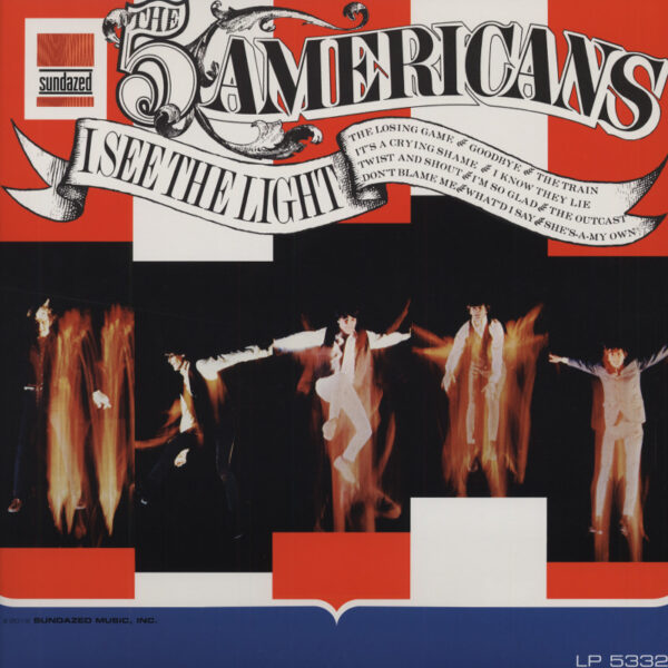 FIVE AMERICANS - I See The Light (1966) 180g Limited Edition