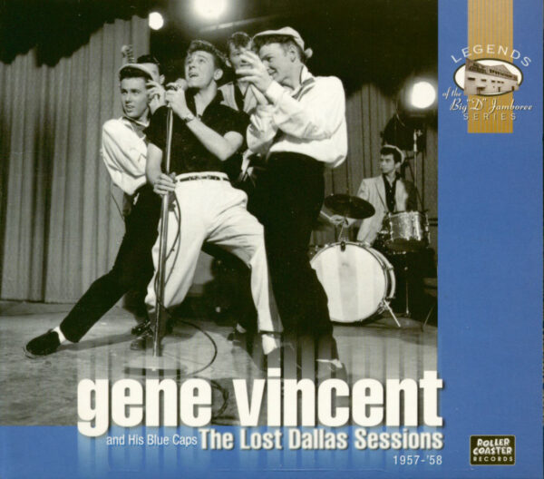 Gene Vincent & The Blue Caps - The Lost Dallas Sessions 1957-58 (CD)