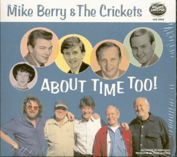 Mike Berry & The Crickets - About Time Too! (CD)