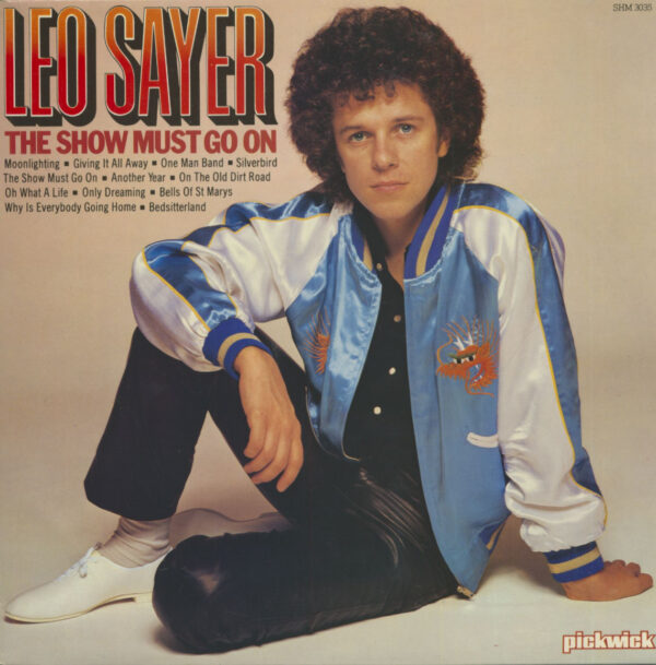 Leo Sayer - The Show Must Go On (LP)