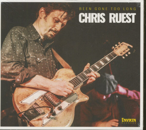 Chris Ruest - Been Gone Too Long (CD)