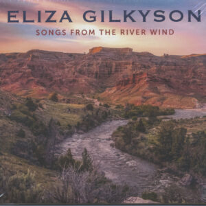 Eliza Gilkyson - Songs From The River Wind (CD)