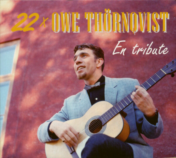 Various - 22 X Owe Thörnqvist - En Tribute (CD)