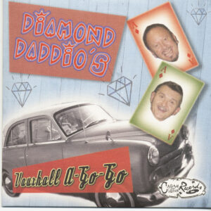 Diamond Daddio's - Vauxhall A-Go-Go (7inch