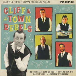 Cliff Rebels & The Town - Cliff & The Town Rebels Vol.2 ( 7inch