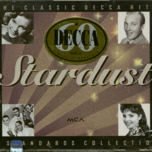 Various - Stardust -The Classic Decca Hits & Standards Collection (2-CD)