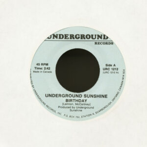 Underground Sushine / Sue Thompson - Birthday - If The Boy Only Knew (7inch