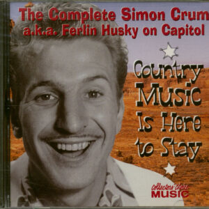 Ferlin Husky - The Complete Simon Crum a.k.a. Ferlin Husky on Capitol (CD)