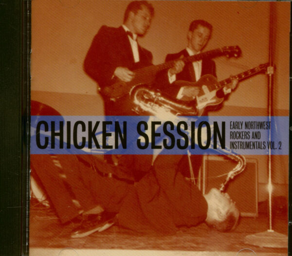 Various - Chicken Session - Northwest Rockers Vol.2 (CD)