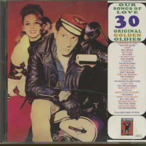 Various - Our Songs Of Love - 30 Original Golden Oldies (CD)