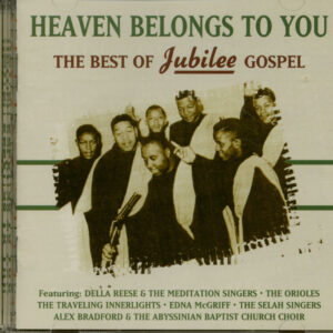 Various - Heaven Belongs To You - The Best Of Jubilee Gospel (CD)