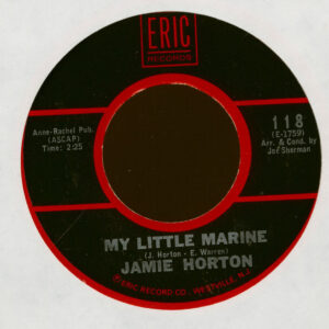 Jamie Horton - My Little Marine - Missin' (7inch