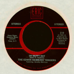 The Edwin Hawkins Singers - Oh Happy Day - Lay Down (7inch